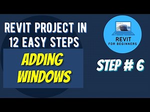 How to add window in Revit | Complete Project Step 6 of 12 | Revit for beginners