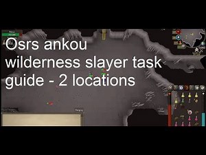 Osrs ankou wilderness slayer task guide
