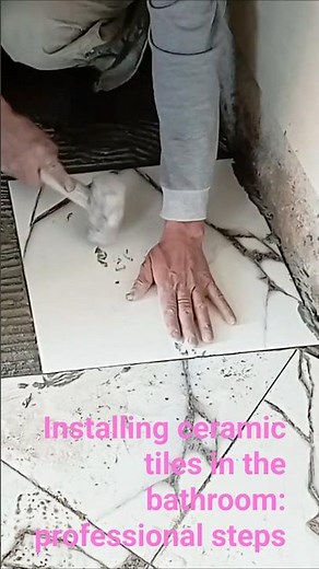 Installing ceramic tiles in the bathroom: professional steps