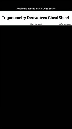 FormuBase | Cheatsheets on Instagram: "All key trigonometric derivatives in one place. Perfect for quick revision before exams. Follow @formubase for more useful math and science resources. . . #Maths #StudyMaterial #Formulas #Trigonometry #Derivative #Calculus #FormuBase #ExamPrep #StudentLife #stemeducation"