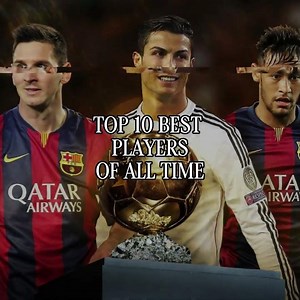 Top 10 Best Players of All Time