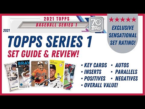 2021 Topps Series 1 Review & Set Guide! Worth the Price or Not So Nice?
