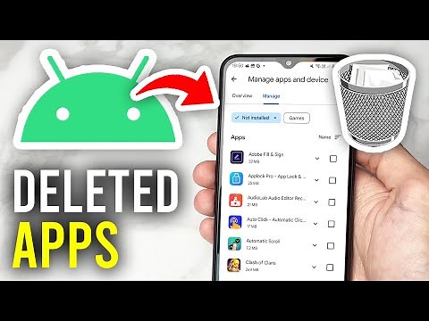 How To Find & Recover Deleted Apps On Android - Full Guide