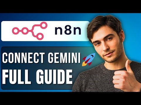 How to Connect Gemini with n8n | Step-by-Step Integration Guide