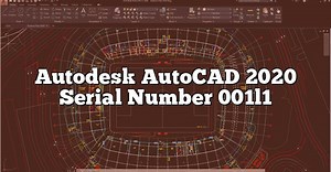 Autodesk AutoCAD 2020 Serial Number 001l1: The Complete Guide - CADdikt