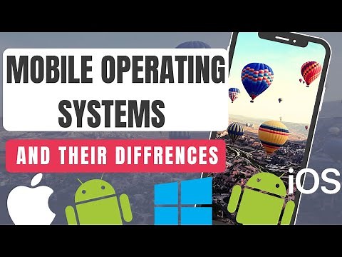 "Understanding Mobile Operating Systems: A Guide to Their Differences"