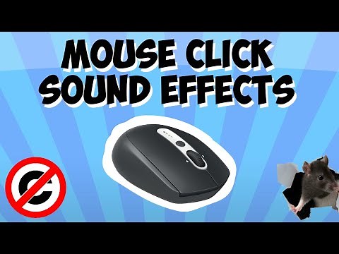 Mouse Click Sound Effects (Copyright Free)