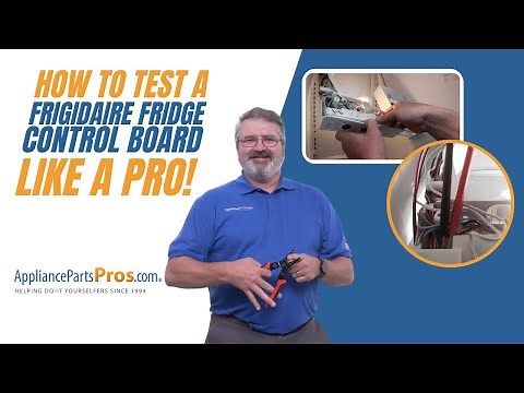 How To Test A Frigidaire Refrigerator Control Board