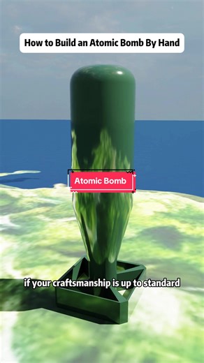 How to build an atomic bomb by hand (funny video) #LearnOnTikTok #Science #educationalcontent