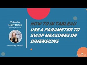 How to in Tableau in 5 mins: Parameter Switching