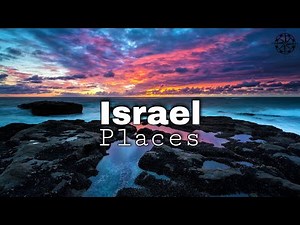 10 Best Places to Visit in Israel - Travel Video