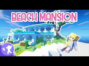Minecraft BEACH Resort MANSION Tutorial PART ONE