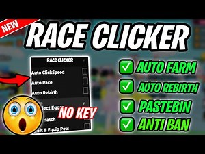 *NEW* Race Clicker Script (PASTEBIN 2025) (AUTOFARM, AUTO REBIRTH, AUTO RACE)