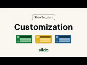 Customization ⎸ Slido Tutorial