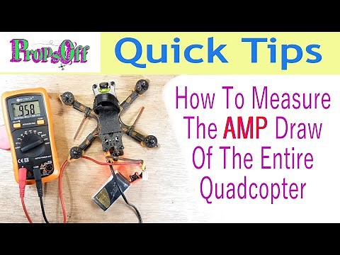 How To Measure Amps | How To Check AMP Draw Of Your Quadcopter