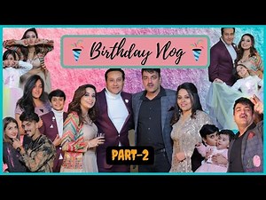 Part-2 of My Brother's Birthday Vlog | @officialasmisharma @MrMrsNarula