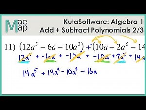 KutaSoftware: Algebra 1- Adding And Subtracting Polynomials Part 2