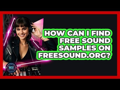 How Can I Find Free Sound Samples on Freesound.org?
