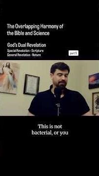 The Overlapping Harmony of the Bible and Science (part 5)