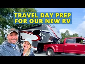 Our RV Pre Travel Checklists for a SAFE Travel Day