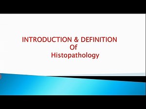 Introduction & Definition of Histopathology | Cytology