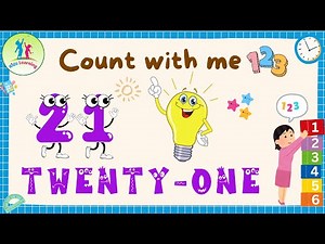 Count with me | Number 21 | Educational video for kids