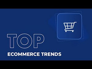 Top 10 Latest Trends in the Ecommerce Industry in 2025