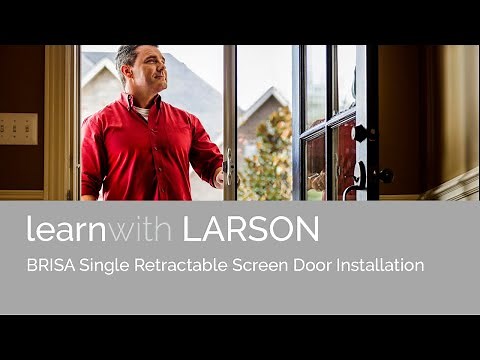 LARSON Brisa Retractable Screen - Single Door Installation