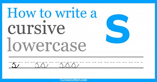 Cursive s – How to Write a Lowercase s in Cursive
