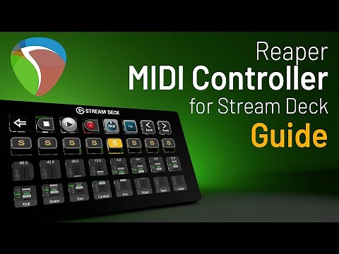 Reaper MIDI Controller for Stream Deck Guide