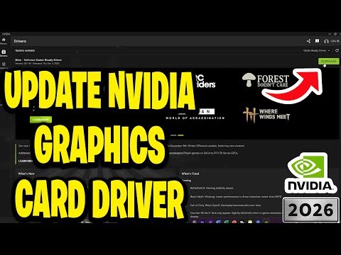 How to Update Your NVIDIA Graphics Card Drivers - 2026