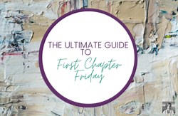 The Ultimate Guide to First Chapter Friday - Spark Creativity