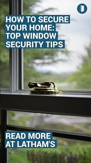 How to Secure Your Home: Top Window Security Tips