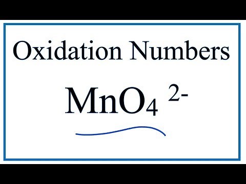 How to find the Oxidation Number for Mn in the MnO2 2- ion. (Manganate ion)