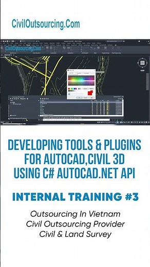 #3 INTERNAL TRAINING DEVELOPING TOOLS & PLUGINS FOR AUTOCAD, CIVIL 3D USING C# AUTOCAD NET API