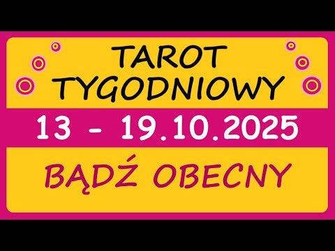 Tarot Tygodniowy✨13 - 19.10.2025🧿Bądź obecny w tu i teraz - tarot, czytanie tarota ‪@TarotEsme‬