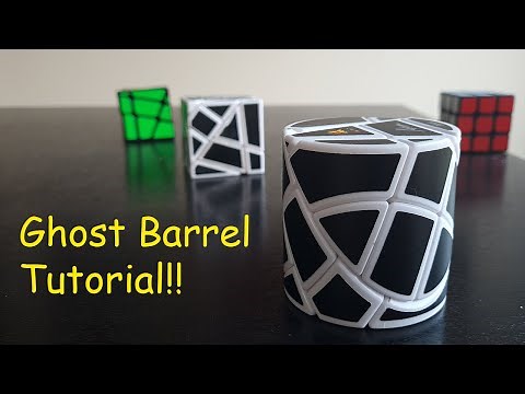 The simplest and easiest way to solve it - Ghost Cylinder Barrel - Ghost Cube Tutorial