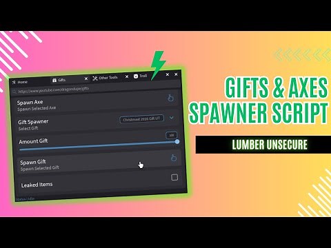 GIFTS, AXE & ITEMS SPAWNER SCRIPT - LUMBER UNSECURE
