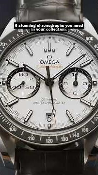 5 Stunning Chronographs You NEED In Your Collection