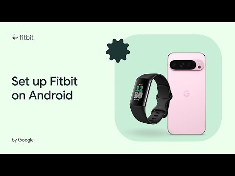 Set up Fitbit on Android