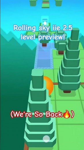 rolling sky iie 2.5 level preview #rollingsky