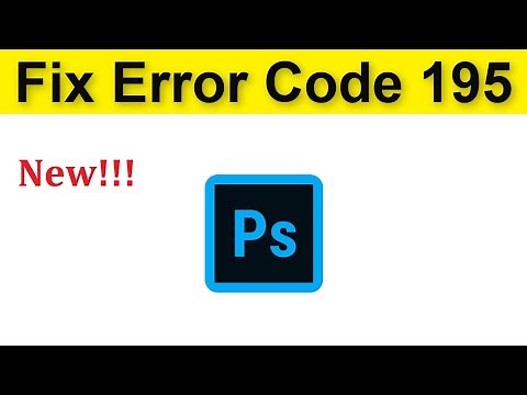 How To Fix Adobe Photoshop CC - Sorry Installation Failed - Error Code 195 - Windows 10 / 8 / 7