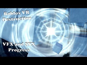 VFX Punch Roblox VFX, SFX, and VR Progress