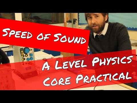 Speed of Sound in Air - A Level Physics Core Practical Revision