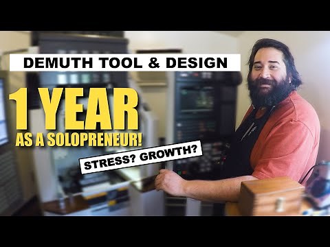 HOME MACHINE SHOP TOUR! Demuth Tool & Design: First Year as Self-Employed!