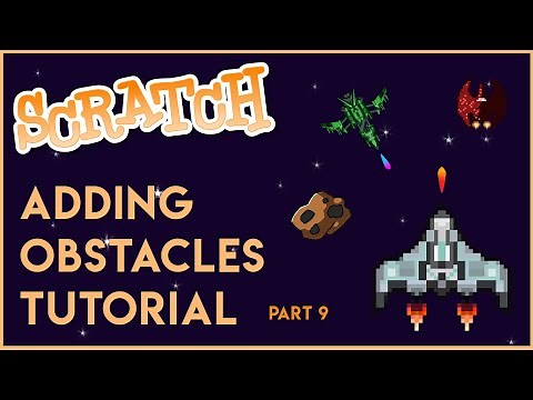 Scratch - Obstacle Tutorial