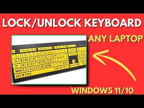 How to Lock and Unlock Keyboard Windows 11/10 (HP, Dell ASUS Laptops)