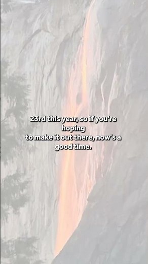 Gorgeous 'Firefall' Captured at Yosemite