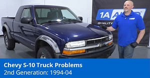 Chevy S10 Common Problems - 2nd Gen 1994-2004 - 1A Auto