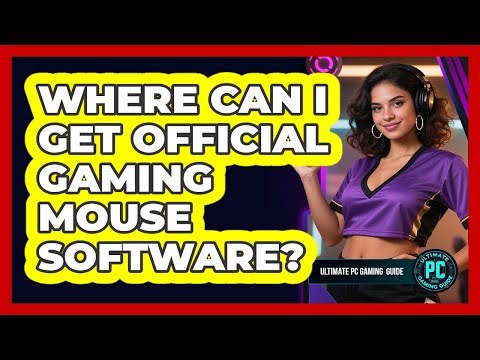 Where Can I Get Official Gaming Mouse Software?